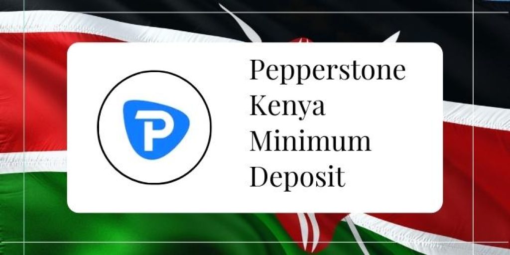 Pepperstone Markets Kenya Review